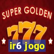 ir6 jogo